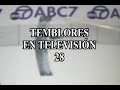 TEMBLORES EN TELEVISION 28