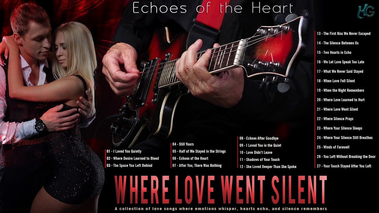 WHERE LOVE WENT SILENT