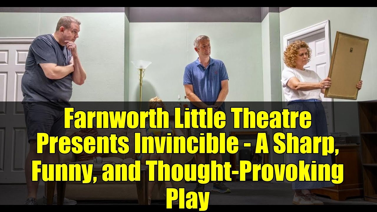 Farnworth Little Theatre Presents Invincible - A Sharp, Funny, and Thought-Provoking Play