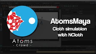 AtomsMaya - Cloth Simulation with NCloth
