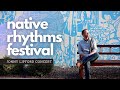 Native rhythms festival performance  jonny lipford concert  storytelling