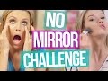 No Mirror Makeup Challenge - Meghan vs. Dana