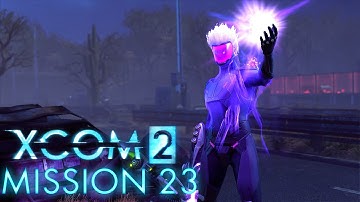 XCOM 2 Walkthrough No Commentary - Mission 23 Operation Final Smoke