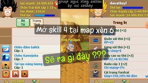 mở skill 4 cho daicathayl và cái kết đời không như mơ :)) - ngọc rồng online