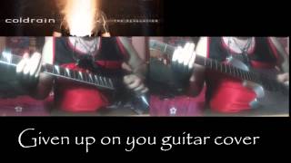 Coldrain- Given up on you-dual guitar cover Tony Solano