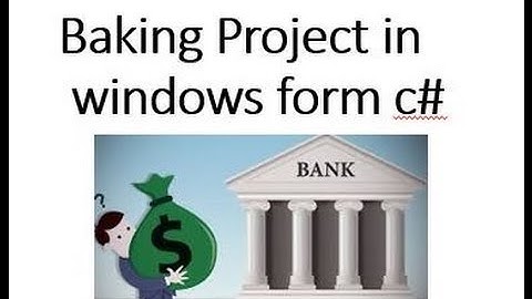 Banking Project in windows form c# part-15/15
