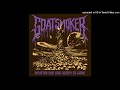 GOATSMOKER - Waiting For Our Death To Come