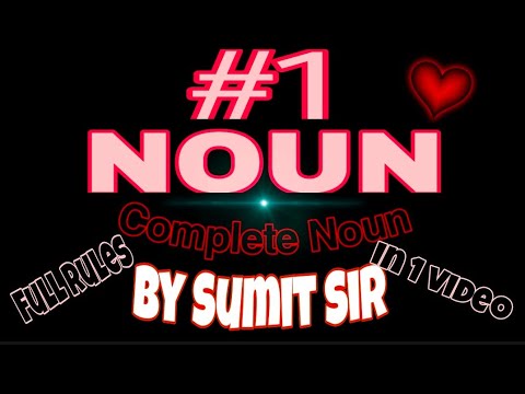 Noun #Noun Complete Noun By Sumit Sir #Study_With_Sumit #Noun_By_Sumit #Fully_Solved