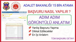 Adalet Bakanliği 15 Bi̇n Alim Başvurusu Nasil Yapilir Tüm Detaylaradim Adim Görüntülü Anlatim Önemli̇