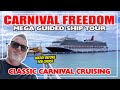 Carnival Freedom Ship Tour