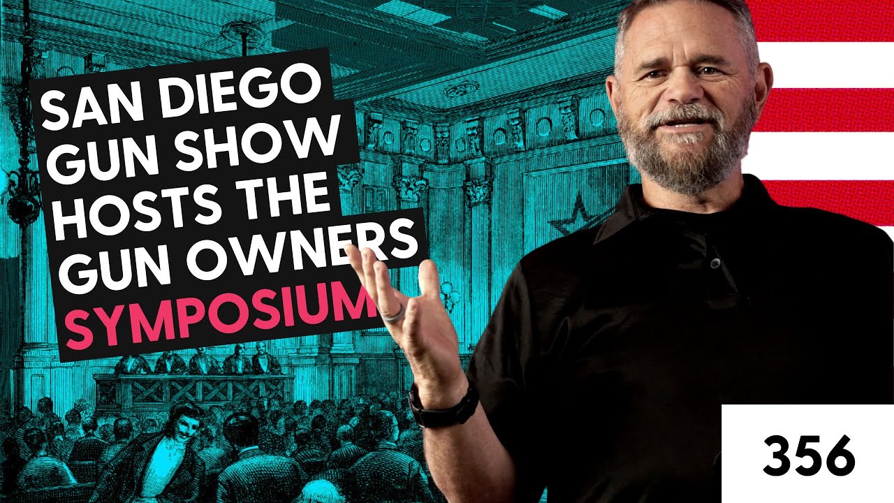 San Diego Gun Show hosts the Gun Owners Symposium YouTube