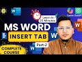MS Word Insert Tab Explained in Hindi | Tables, Pictures, Shapes | Beginners Tutorial | Part-2