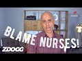 When In Doubt, Blame Nurses (Mom Edition) | Incident Report 078
