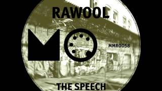 Rawool - The Speech [Midi Mood Rec.]