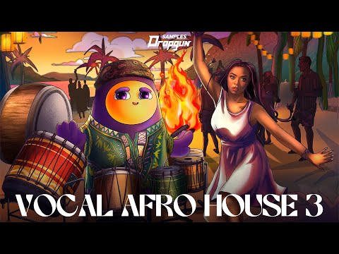 Vocal Afro House 3 (Sample Pack)