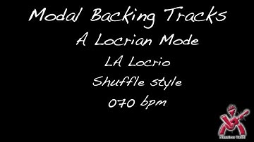 Modal Backing Tracks A Locrian LA Locrio Shuffle Style 070 bpm