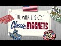 Classic magnets made in usa