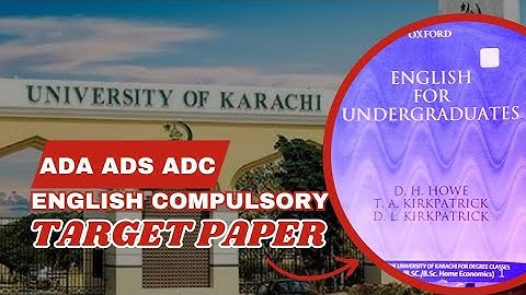 ENGLISH COMPULSORY ADA ADS ADC TARGET PAPERS | KARACHI UNIVERSITY EXAMS 2025