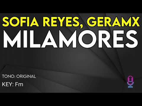 Sofia Reyes, Geramx - Milamores - Karaoke Instrumental