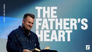 The Father&#39;s Heart | JD Ost | 11.19.23