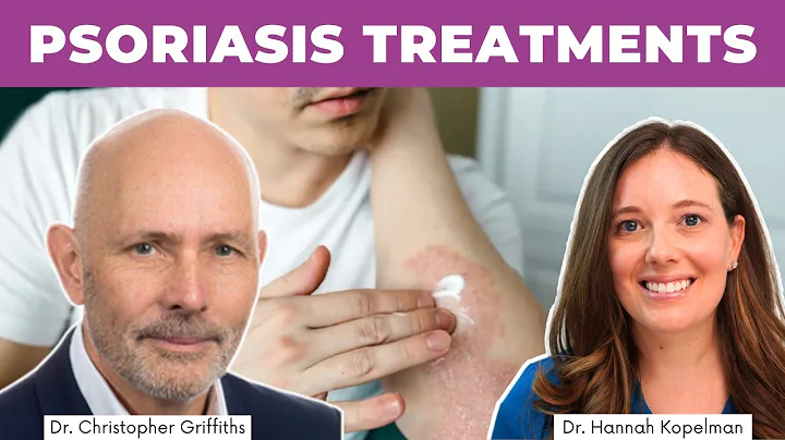 Psoriasis Treatment Breakthroughs | Dr. Chris Griffiths