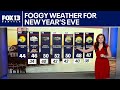 Foggy weather in Seattle for New Year's Eve | FOX 13 Seattle