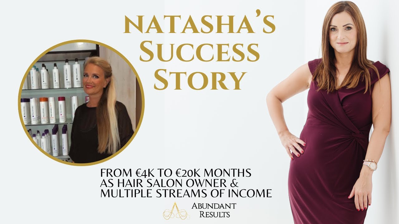 Natasha - from €4k per month to €20k per month & 6 income streams