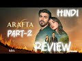 Arafta Turkish Drama in hindi Episode1/ review in Hindi #arafta #review #drama #love#enimes 