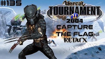 Unreal Tournament 2004 - Capture the Flag REDUX #135