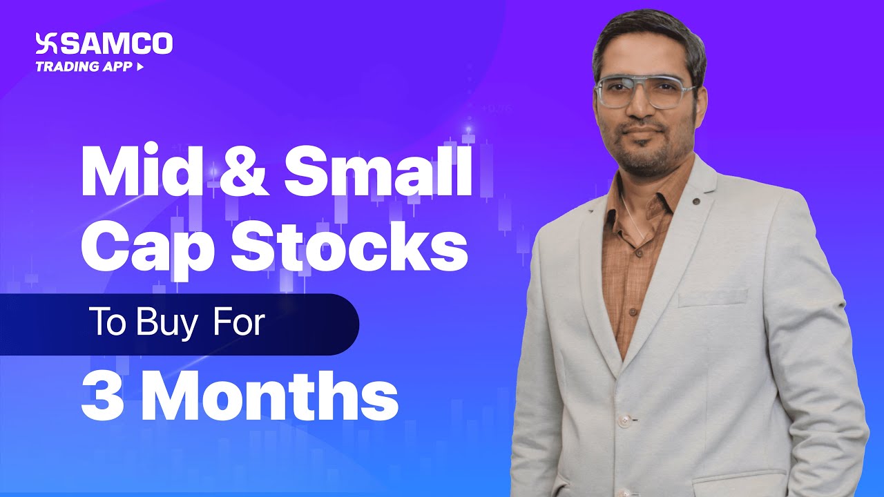 Mid & Small Cap Stocks to Buy for 3 Months | Complete Guide for ...