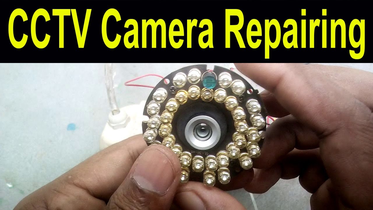 CCTV Camera Repairing YouTube CCTV Camera Repairing YouTube