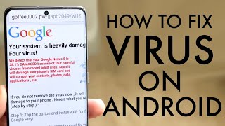How To Remove An Android Virus! (2021)