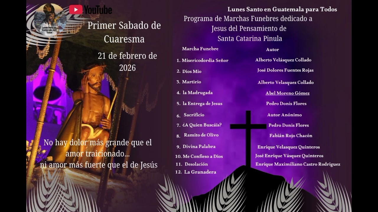 Programa de marchas funebres dedicado a Jesús del Pensamiento de Santa Catarina Pinula. 2026