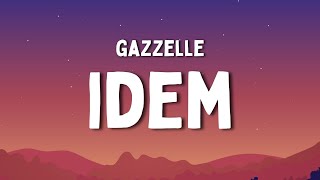 Gazzelle - IDEM (Testo/Lyrics) Resimi