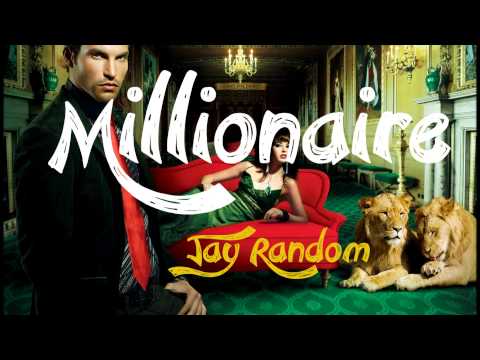 Millionaire - Jay Random (CDQ Audio Song)
