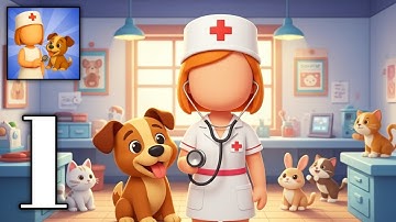 Pet Clinic - Gameplay Walkthrough Part 1