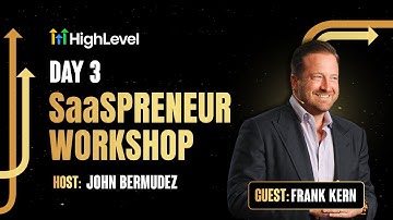 Day 3 - SaaSPRENEUR Workshop with Frank Kern