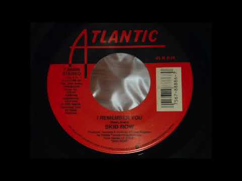Skid Row - I Remember You 45rpm 1989