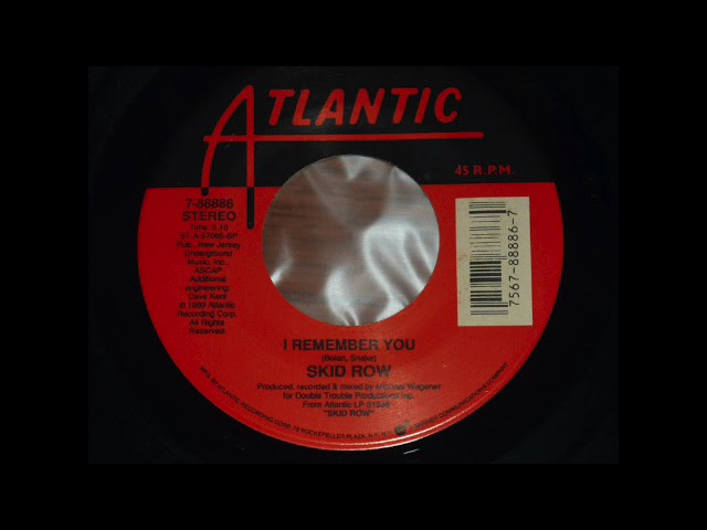 Skid Row - I Remember You 45rpm 1989 - YouTube