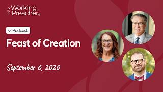 Sermon Brainwave 1101: Feast of Creation - September 6, 2026