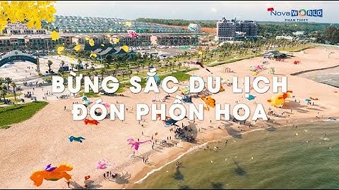 NOVAWORLD PHAN THIET | ĐIỂM ĐẾN AN CƯ & ĐẦU TƯ