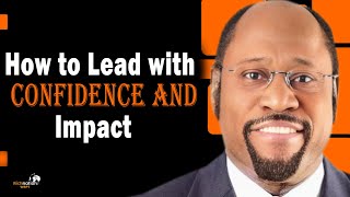 How to Develop Strong Leadership Skills | Dr. Myles Munroe | RichNation WBPT