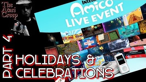 Intellivision Amico 10/10 event PART 4, Birthdays & Celebrations | The Atari Creep