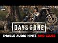 How to Turn On Audio Hints in Days Gone (2026 Guide)?