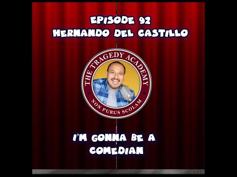 New Episode! EP 93: Special Guest: Hernando Del Castillo 