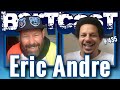 Bertcast # 435 - Eric Andre & ME