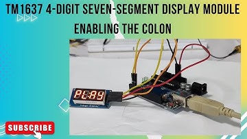 TM1637 4 - digit seven segment display module enabling the colon with Arduino.