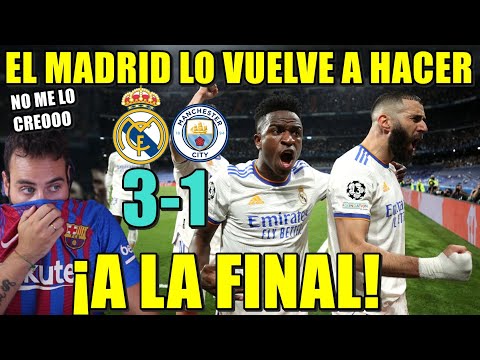 El MADRID a la FINAL de CHAMPIONS tras REMONTAR y GANAR 3-1 al CITY ¡Lo HAN VUELTO a HACER!