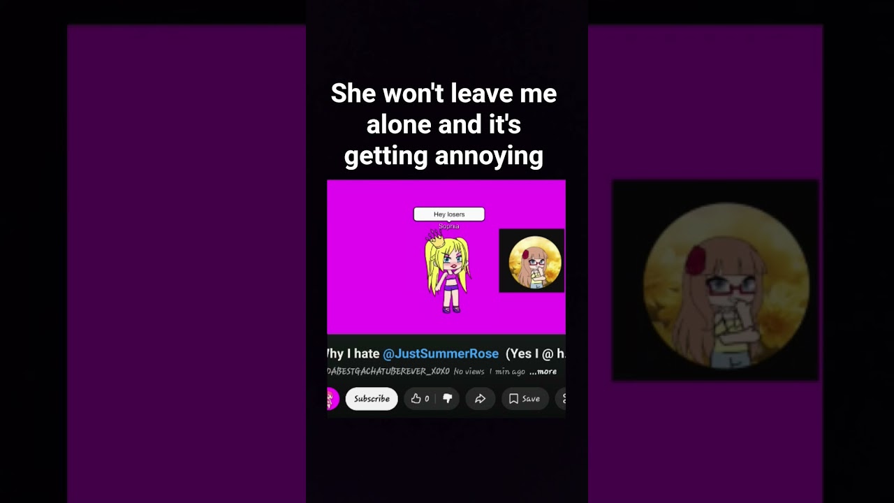 She Won't Leave Me Alone