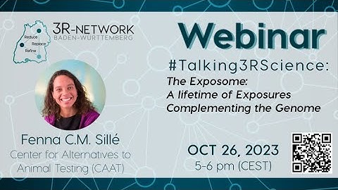 #Talking3RScience Webinar: "The Exposome: A lifetime of Exposures Complementing the Genome"